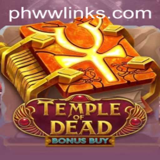 Exploring the Mysteries of TempleofDeadBonusBuy and the Rise of PHWW.CC in the Gaming World